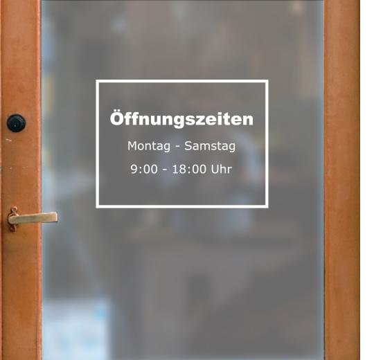 Öffnungszeiten Aufkleber selber gestalten