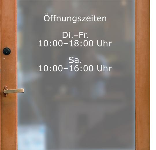 Öffnungszeiten Aufkleber selber gestalten