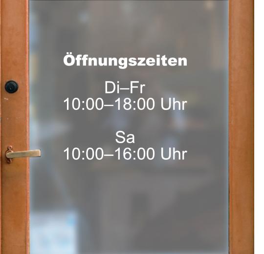 Öffnungszeiten Aufkleber selber gestalten