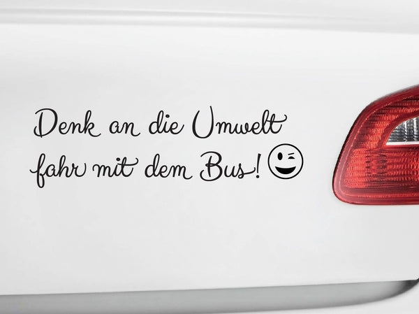 Autoaufkleber Fahr mit dem Bus