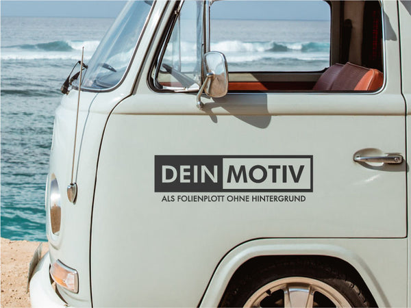 Autoaufkleber eigenes Motiv plotten lassen Van