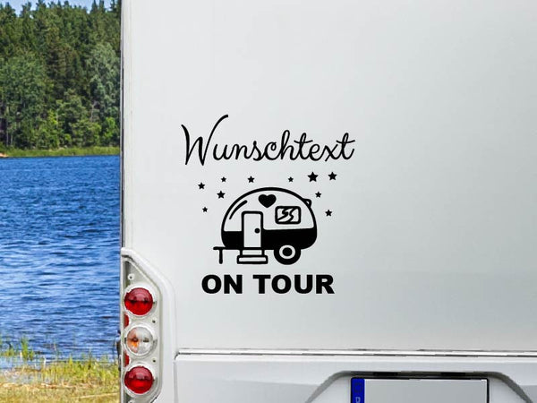 Aufkleber Dein Wohnwagen On Tour mit Text