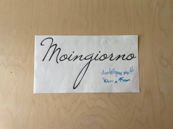 Aufkleber  Moingiorno 30cm