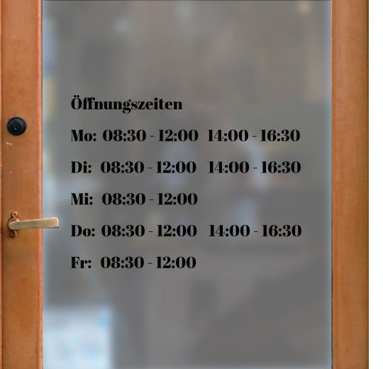 Öffnungszeiten Aufkleber selber gestalten