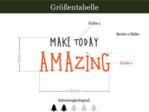 größentabelle Wandtattoo Make Today AMAZING